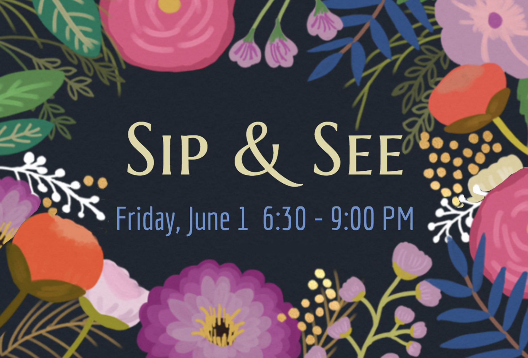 Sip & See Small